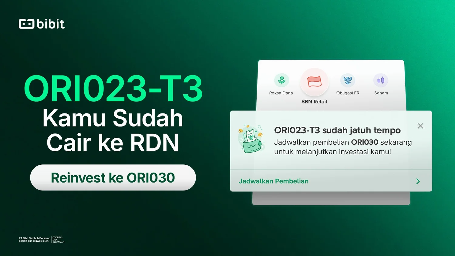 SBN ORI023-T3 Sudah Jatuh Tempo, Reinvestasi ke ORI030 Imbal Hasil Lebih Tinggi